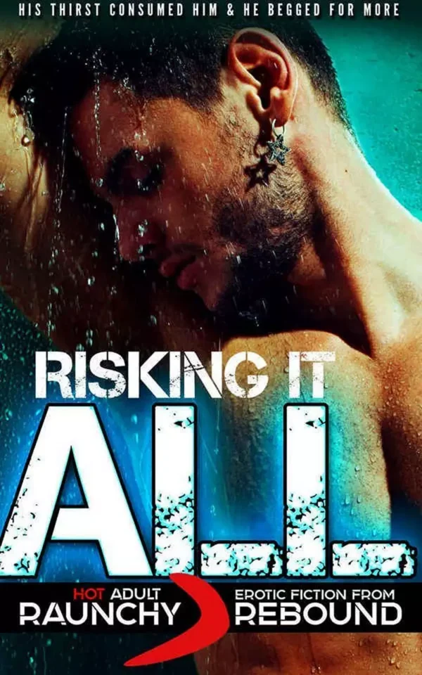 Risking It All
